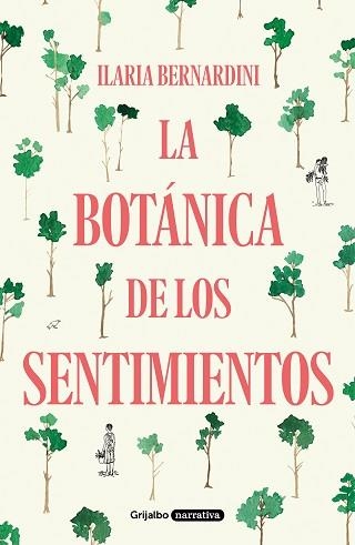 LA BOTÁNICA DE LOS SENTIMIENTOS | 9788425358555 | BERNARDINI,ILARIA | Llibreria Geli - Llibreria Online de Girona - Comprar llibres en català i castellà