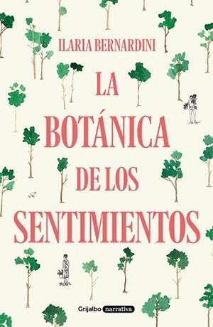 LA BOTÁNICA DE LOS SENTIMIENTOS | 9788425358555 | BERNARDINI,ILARIA | Llibreria Geli - Llibreria Online de Girona - Comprar llibres en català i castellà