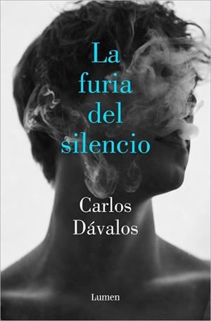 LA FURIA DEL SILENCIO | 9788426408501 | DÁVALOS,CARLOS | Libreria Geli - Librería Online de Girona - Comprar libros en catalán y castellano