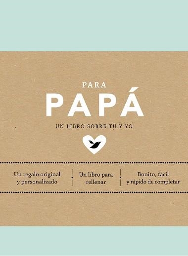PARA PAPÁ | 9788401026225 | VAN VLIET,ELMA | Llibreria Geli - Llibreria Online de Girona - Comprar llibres en català i castellà