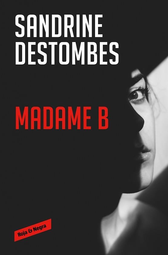 MADAME B | 9788417910983 | DESTOMBES,SANDRINE | Libreria Geli - Librería Online de Girona - Comprar libros en catalán y castellano