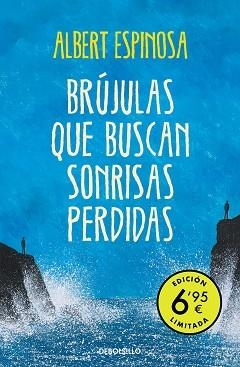 BRÚJULAS QUE BUSCAN SONRISAS PERDIDAS | 9788466354448 | ESPINOSA,ALBERT | Llibreria Geli - Llibreria Online de Girona - Comprar llibres en català i castellà