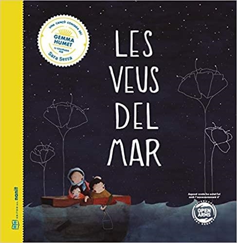 LES VEUS DEL MAR.UNA CANÇÓ CONTADA DE GEMMA HUMET | 9788412266719 | FIGUERES TORTRAS, LAIA/PUYUELO CAPELLAS, NÚRIA/HUMET, GEMMA | Llibreria Geli - Llibreria Online de Girona - Comprar llibres en català i castellà