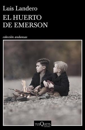 EL HUERTO DE EMERSON | 9788490668481 | LANDERO,LUIS | Llibreria Geli - Llibreria Online de Girona - Comprar llibres en català i castellà