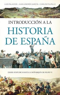 INTRODUCCIÓN A LA HISTORIA DE ESPAÑA | 9788418578212 | A.A.D.D. | Libreria Geli - Librería Online de Girona - Comprar libros en catalán y castellano
