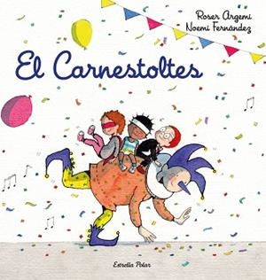 EL CARNESTOLTES | 9788418443206 | FERNÀNDEZ,NOEMÍ/ARGEMÍ,ROSER | Libreria Geli - Librería Online de Girona - Comprar libros en catalán y castellano
