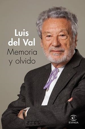 MEMORIA Y OLVIDO | 9788467059779 | DEL VAL,LUIS  | Libreria Geli - Librería Online de Girona - Comprar libros en catalán y castellano