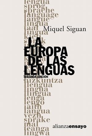 LA EUROPA DE LAS LENGUAS | 9788420645841 | SIGUAN,MIGUEL | Libreria Geli - Librería Online de Girona - Comprar libros en catalán y castellano