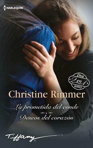 LA PROMETIDA DEL CONDE/DESEOS DEL CORAZÓN | 9788413752259 | RIMMER,CHRISTINE | Llibreria Geli - Llibreria Online de Girona - Comprar llibres en català i castellà