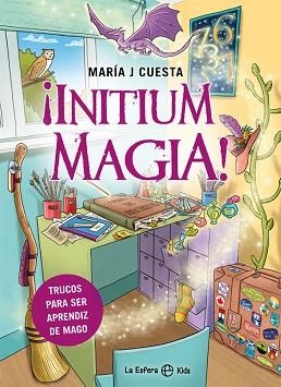INITIUM MAGIA! TRUCOS PARA SER APRENDIZ DE MAGO | 9788491649885 | CUESTA,MARÍA J | Libreria Geli - Librería Online de Girona - Comprar libros en catalán y castellano