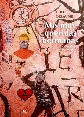 MIS MUY QUERIDAS HERMANAS | 9788412014785 | DELAUME,CHLOÉ | Libreria Geli - Librería Online de Girona - Comprar libros en catalán y castellano