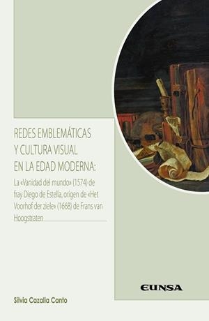 REDES EMBLEMÁTICAS Y CULTURA VISUAL EN LA EDAD MODERNA | 9788431335540 | CAZALLA CANTO,SILVIA | Libreria Geli - Librería Online de Girona - Comprar libros en catalán y castellano
