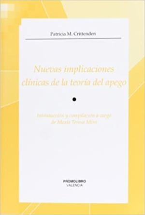 NUEVAS IMPLICACIONES CLÍNICAS DE LA TEORIA DEL APEGO | 9788479864866 | CRITTENDERN,PATRICIA M. | Llibreria Geli - Llibreria Online de Girona - Comprar llibres en català i castellà