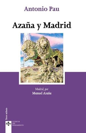 AZAÑA Y MADRID | 9788430981229 | AZAÑA,MANUEL | Libreria Geli - Librería Online de Girona - Comprar libros en catalán y castellano
