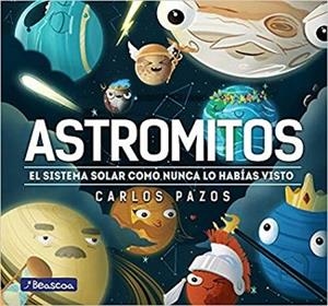 ASTROMITOS | 9788448855017 | PAZOS, CARLOS | Libreria Geli - Librería Online de Girona - Comprar libros en catalán y castellano