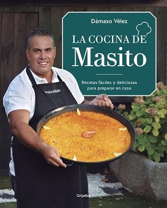 LA COCINA DE MASITO.RECETAS FÁCILES PARA PREPARAR EN CASA | 9788417752750 | VÉLEZ,DÁMASO | Libreria Geli - Librería Online de Girona - Comprar libros en catalán y castellano