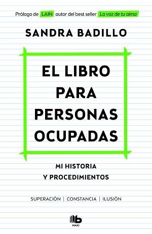 EL LIBRO PARA PERSONAS OCUPADAS.MI HISTORIA PARA PERSONAS OCUPADAS | 9788413142494 | BADILLO,SANDRA | Libreria Geli - Librería Online de Girona - Comprar libros en catalán y castellano