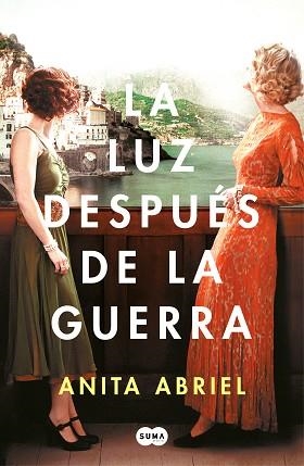 LA LUZ DESPUÉS DE LA GUERRA | 9788491293774 | ABRIEL,ANITA | Libreria Geli - Librería Online de Girona - Comprar libros en catalán y castellano