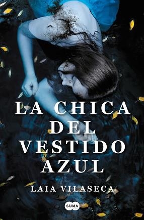 LA CHICA DEL VESTIDO AZUL | 9788491295297 | VILASECA,LAIA | Libreria Geli - Librería Online de Girona - Comprar libros en catalán y castellano