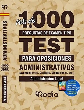 MÁS DE 1.000 PREGUNTAS DE EXAMEN TIPO TEST PARA OPOSICIONES ADMINISTRATIVOS(AYUNTAMIENTOS,CABILDOS,DIPUTACIONES...) | 9788417661816 | Llibreria Geli - Llibreria Online de Girona - Comprar llibres en català i castellà