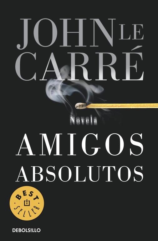 AMIGOS ABSOLUTOS | 9788497935746 | CARRE,JOHN LE | Llibreria Geli - Llibreria Online de Girona - Comprar llibres en català i castellà