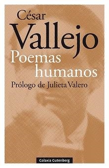 POEMAS HUMANOS | 9788418218712 | VALLEJO,CÉSAR | Libreria Geli - Librería Online de Girona - Comprar libros en catalán y castellano