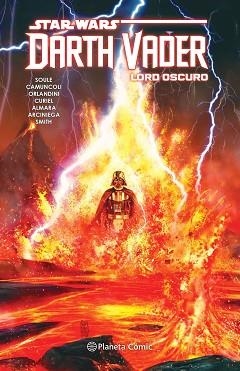 STAR WARS DARTH VADER LORD OSCURO TOMO Nº 04/04 | 9788413415987 | SOULE,CHARLES/CAMUNCOLI,GIUSEPPE | Libreria Geli - Librería Online de Girona - Comprar libros en catalán y castellano
