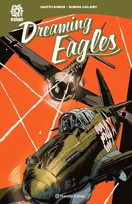 DREAMING EAGLES | 9788413410647 | ENNIS,GARTH | Libreria Geli - Librería Online de Girona - Comprar libros en catalán y castellano