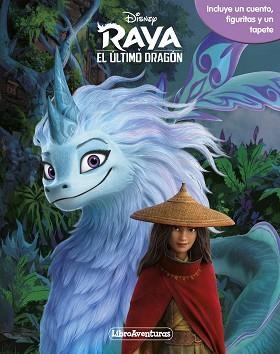 RAYA Y EL ÚLTIMO DRAGÓN.LIBROAVENTURAS | 9788417062743 | Llibreria Geli - Llibreria Online de Girona - Comprar llibres en català i castellà