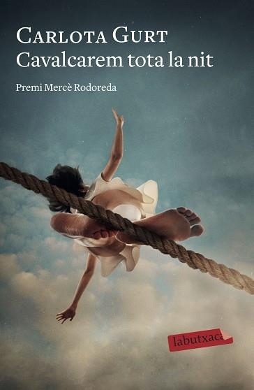 CAVALCAREM TOTA LA NIT | 9788418572098 | GURT,CARLOTA | Libreria Geli - Librería Online de Girona - Comprar libros en catalán y castellano