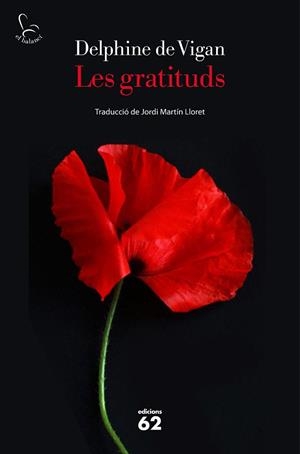 LES GRATITUDS | 9788429779172 | DE VIGAN,DELPHINE | Llibreria Geli - Llibreria Online de Girona - Comprar llibres en català i castellà