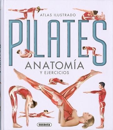 PILATES.ANATOMÍA Y EJERCICIOS | 9788467761993 | KAVAFIS,GREGORY/VIGUÉ,JORDI | Libreria Geli - Librería Online de Girona - Comprar libros en catalán y castellano