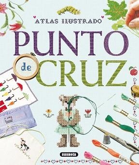 ATLAS PUNTO DE CRUZ | 9788467738049 | SUSAETA | Libreria Geli - Librería Online de Girona - Comprar libros en catalán y castellano
