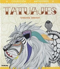 TATUAJES.ARMONÍA INTERIOR | 9788499284330 | BERGAMINO,DONATELLA | Llibreria Geli - Llibreria Online de Girona - Comprar llibres en català i castellà