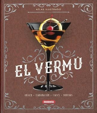 EL VERMÚ(ATLAS ILUSTRADO) | 9788467769685 | BALASCH BLANCH,ENRIC/RUIZ ARRANZ,YOLANDA | Libreria Geli - Librería Online de Girona - Comprar libros en catalán y castellano