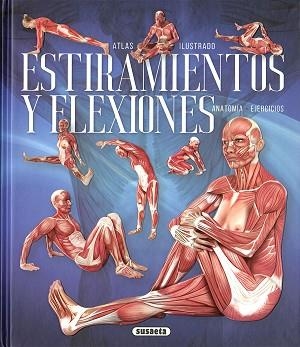 ESTIRAMIENTOS Y FLEXIONES | 9788467770896 | V.V.A.A. | Libreria Geli - Librería Online de Girona - Comprar libros en catalán y castellano