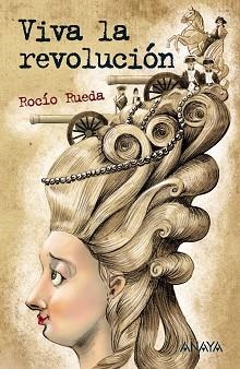 VIVA LA REVOLUCIÓN | 9788469885642 | RUEDA,ROCÍO | Libreria Geli - Librería Online de Girona - Comprar libros en catalán y castellano