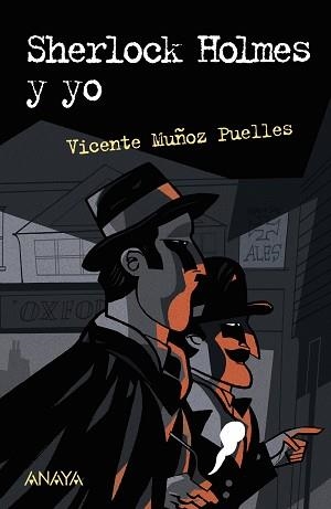 SHERLOCK HOLMES Y YO | 9788469885659 | MUÑOZ PUELLES,VICENTE | Libreria Geli - Librería Online de Girona - Comprar libros en catalán y castellano