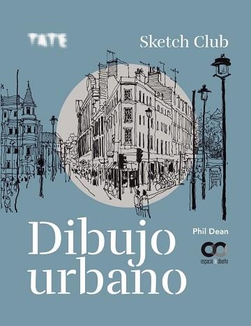 DIBUJO URBANO | 9788441543140 | PHIL,DEAN | Libreria Geli - Librería Online de Girona - Comprar libros en catalán y castellano