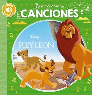 MIS PRIMERAS CANCIONES.EL REY LEÓN | 9788418182099 | Llibreria Geli - Llibreria Online de Girona - Comprar llibres en català i castellà