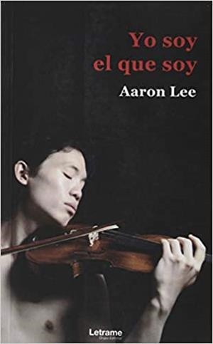 YO SOY EL QUE SOY | 9788418398988 | LEE,AARON | Llibreria Geli - Llibreria Online de Girona - Comprar llibres en català i castellà