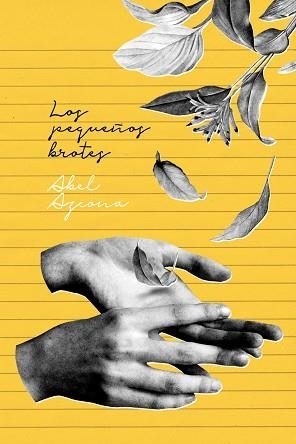 LOS PEQUEÑOS BROTES | 9788494967443 | AZCONA,ABEL | Llibreria Geli - Llibreria Online de Girona - Comprar llibres en català i castellà