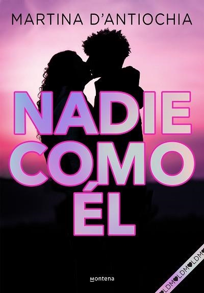 NADIE COMO ÉL | 9788417922955 | D'ANTIOCHIA,MARTINA | Libreria Geli - Librería Online de Girona - Comprar libros en catalán y castellano