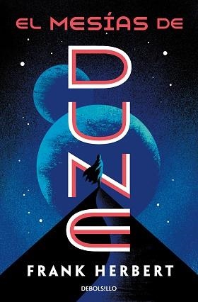EL MESÍAS DE DUNE (LAS CRÓNICAS DE DUNE 2) | 9788466356961 | HERBERT,FRANK | Libreria Geli - Librería Online de Girona - Comprar libros en catalán y castellano