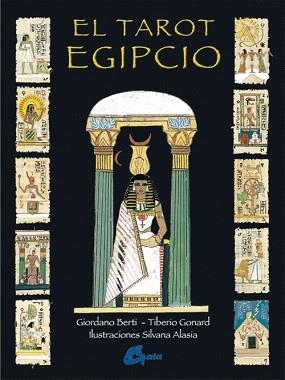 EL TAROT EGIPCIO | 9788484450818 | BERTI,GIORDANO/GONARD,TIBERIO | Libreria Geli - Librería Online de Girona - Comprar libros en catalán y castellano