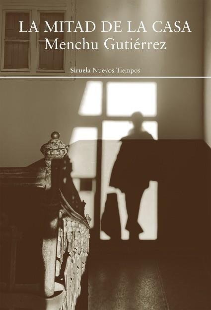LA MITAD DE LA CASA | 9788418436550 | GUTIÉRREZ,MENCHU | Libreria Geli - Librería Online de Girona - Comprar libros en catalán y castellano