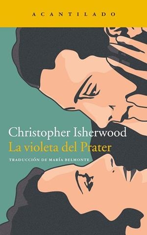 LA VIOLETA DEL PRATER | 9788418370175 | ISHERWOOD,CHRISTOPHER | Llibreria Geli - Llibreria Online de Girona - Comprar llibres en català i castellà