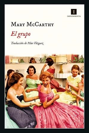 EL GRUPO | 9788417553913 | MCCARTHY,MARY | Llibreria Geli - Llibreria Online de Girona - Comprar llibres en català i castellà