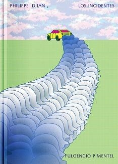 LOS INCIDENTES | 9788417617271 | DJIAN,PHILIPPE | Libreria Geli - Librería Online de Girona - Comprar libros en catalán y castellano