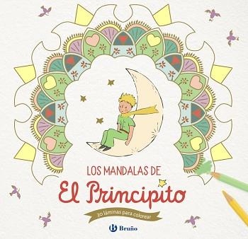 LOS MANDALAS DE EL PRINCIPITO | 9788469629086 | DE SAINT-EXUPÉRY,ANTOINE | Libreria Geli - Librería Online de Girona - Comprar libros en catalán y castellano